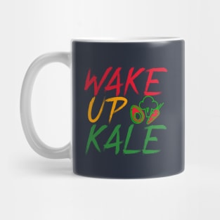 Wake Up Kale Mug